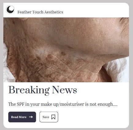 Breaking News: The SPF in your make up & moisturiser isn't enough
